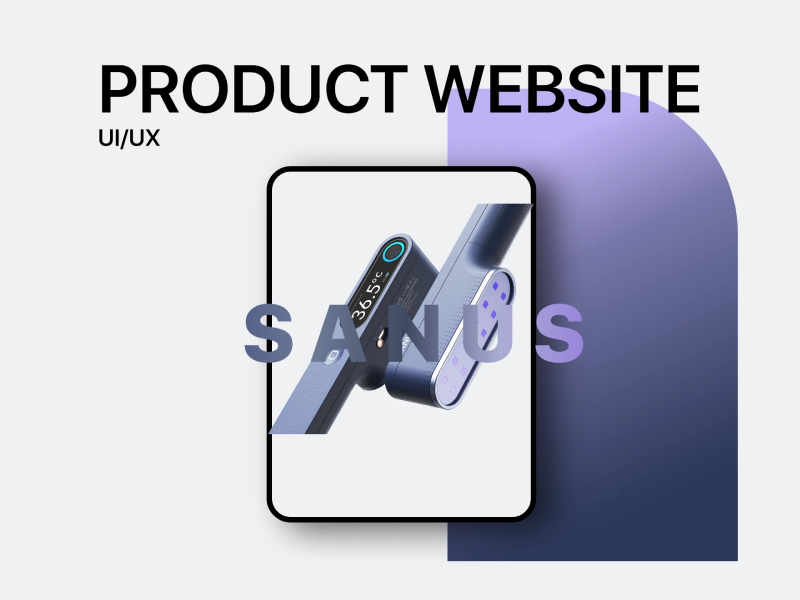 UI/UX design showcase for the SANUS product website, featuring a 3D product render of a handheld health device