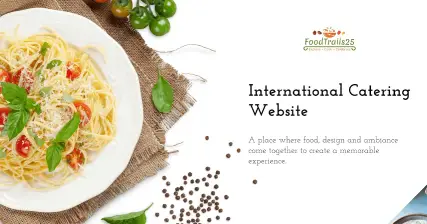 A professional UI UX case study showing a FoodTrails25 international catering and global food services website design